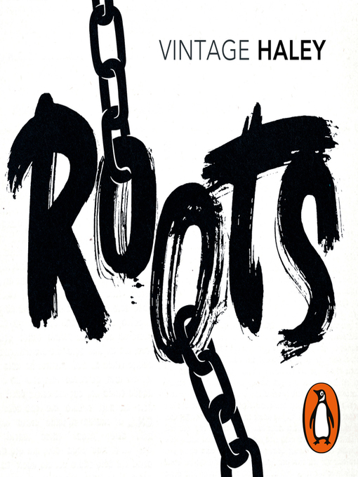 Title details for Roots by Alex Haley - Available